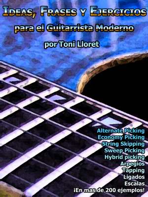 Ideas, Frases y Ejercicios para el Guitarrista Moderno. Libro en formato CD room con m�s de 300 p�ginas en los que se muestran m�s de 200 ejemplos con 232 audios y 355 videos para facilitar la comprensi�n de todo lo expuesto en el libro.